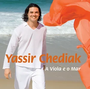A viola e o mar - Yassir Chediak